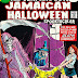 The Complete 2016 Jamaican Halloween Spooktacular!