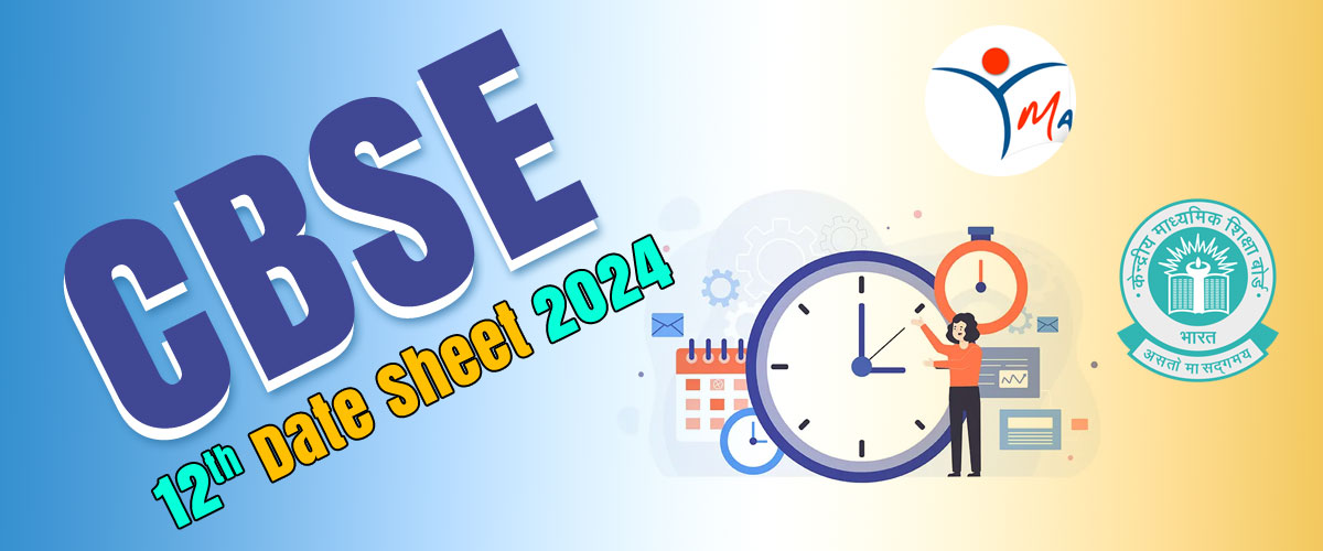 CBSE 12th Time Table 2024