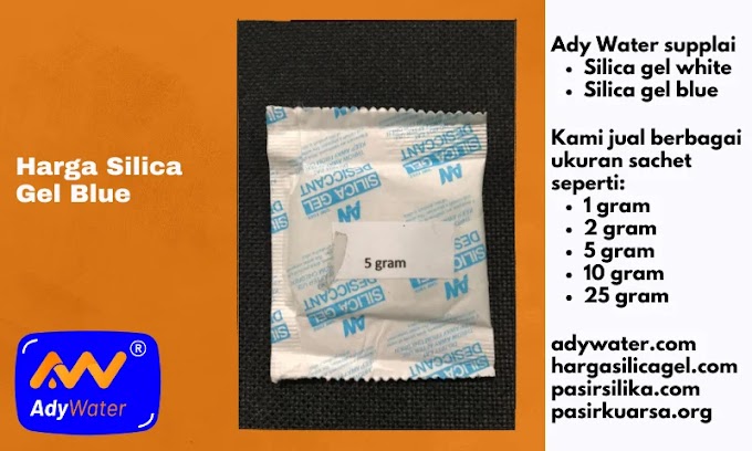 Harga Silica Gel untuk Kamera DSLR 2024 di Ady Water sebagai Isian Dry Box