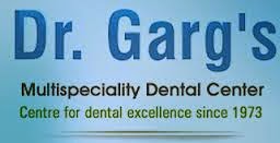 Dr. Garg’s Multispeciality Dental Centre - Top Dental Clinic in New Delhi, India