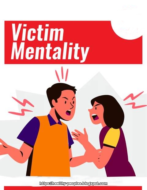 Victim Mentality