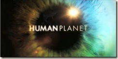 BBC One Human Planet