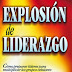 EXPLOSIÓN DE LIDERAZGO (libro online)