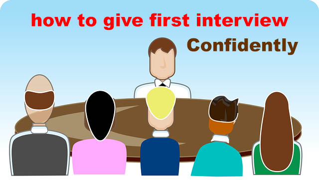 How to Survive Your First job Interview confidently