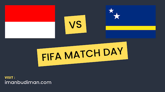 jadwal pertandingan timnas indonesia vs curacao