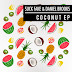 Suck Fake & Daniel Brooks - Coconut EP