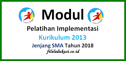 Modul Training Implementasi K13 Jenjang Sma Tahun 2018