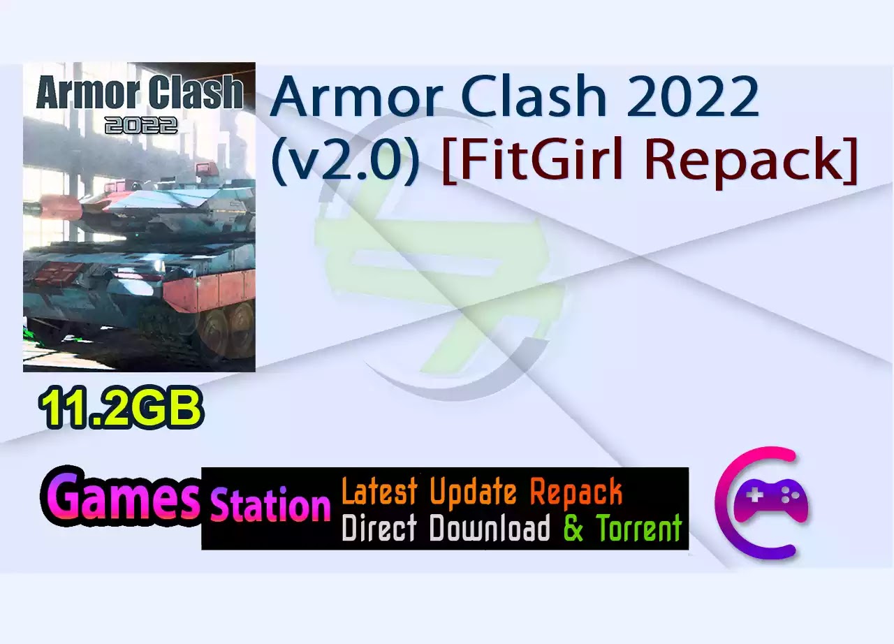 Armor Clash 2022 (v2.0) [FitGirl Repack]