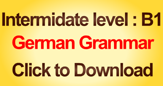 German Grammar B1 : Intermidate Level : Deutsche Grammatik ...