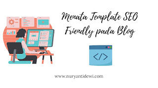 Menata Template SEO Friendly pada Blog