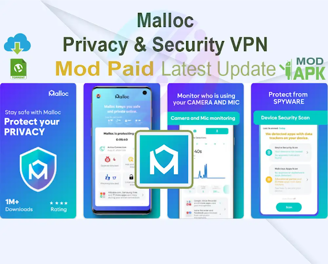 Malloc Privacy & Security VPN 2024.07.300 Mod Apk Zukét Création