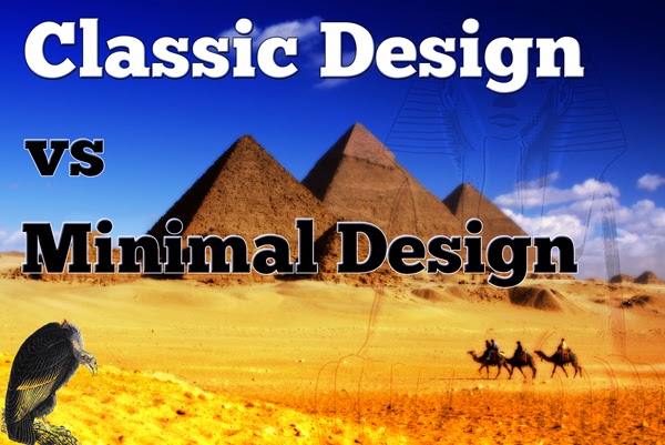 Classic Design vs Minimal Design