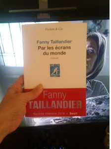 Par les écrans du monde - Fanny Taillandier avis chronique happybooks laliseuseheureuse