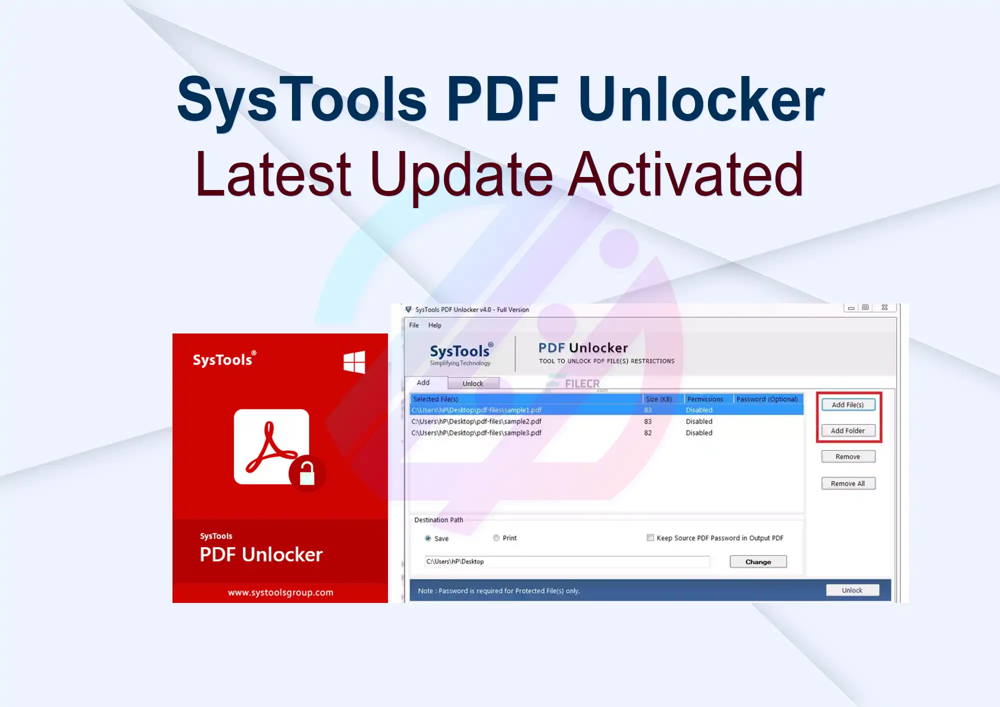 SysTools PDF Unlocker Latest Update Activated