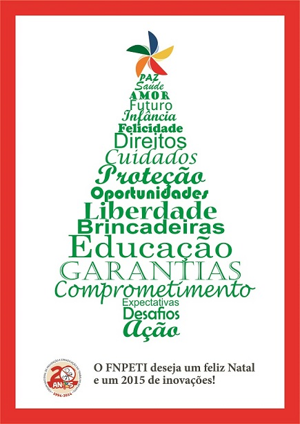 O FETI/SC, em sintonia com o FNPETI deseja a todos os parceiros um feliz Natal e um 2015 de inovações