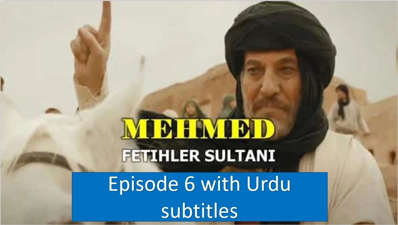 Mehmed Fetihler Sultani Episode 6 with Urdu Subtitles,Mehmed Fetihler Sultani,Mehmed Fetihler Sultani Episode 6 in Urdu Subtitles,Recent,