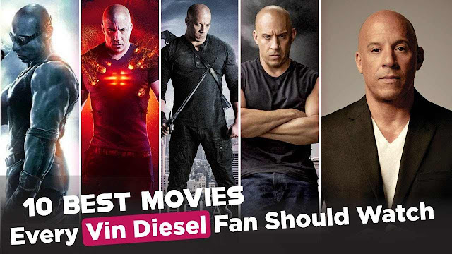 Vin Diesel movies