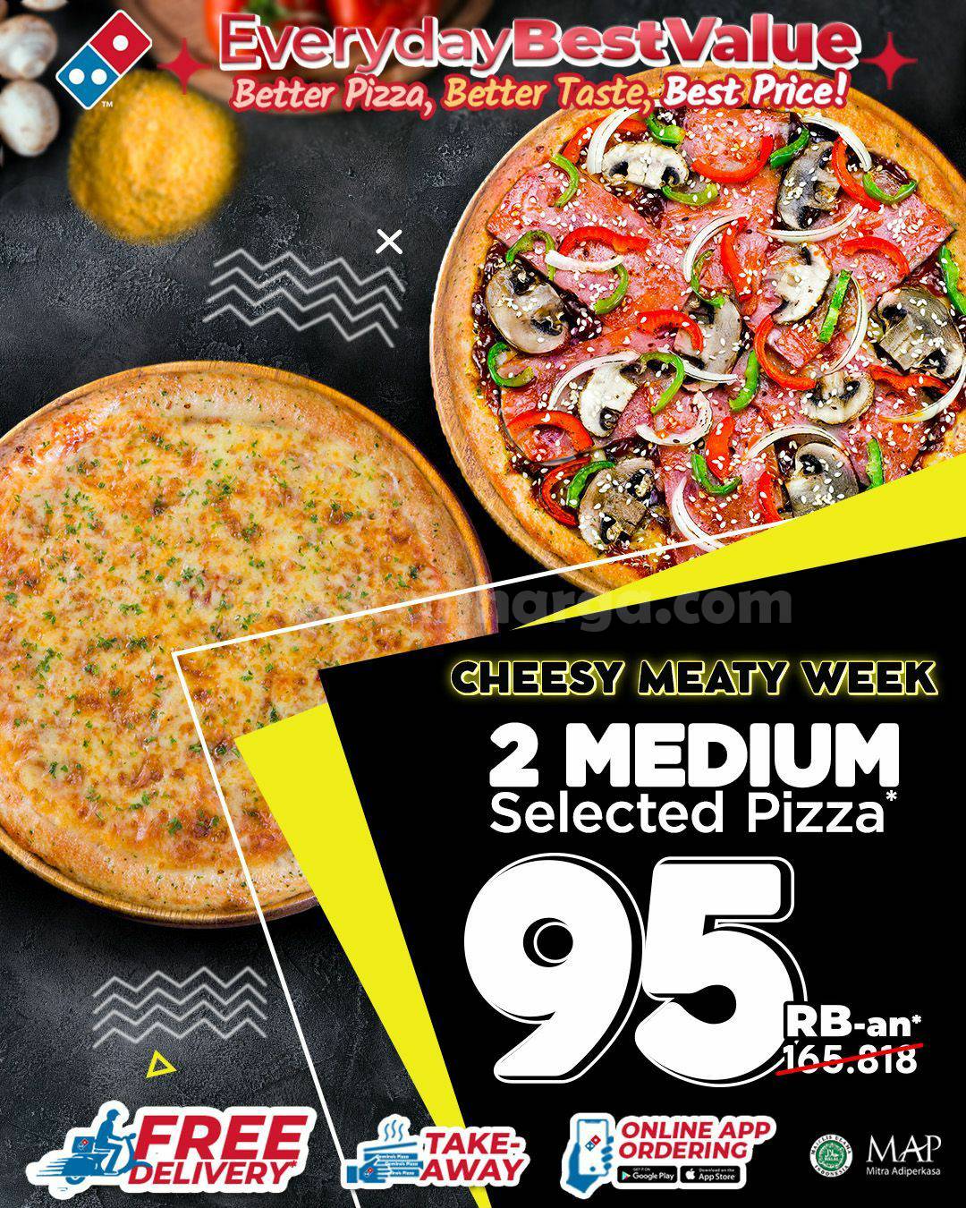 DOMINO’S PIZZA Promo CHEESY MEATY WEEK – 2 Medium Pizza OMLY 95K