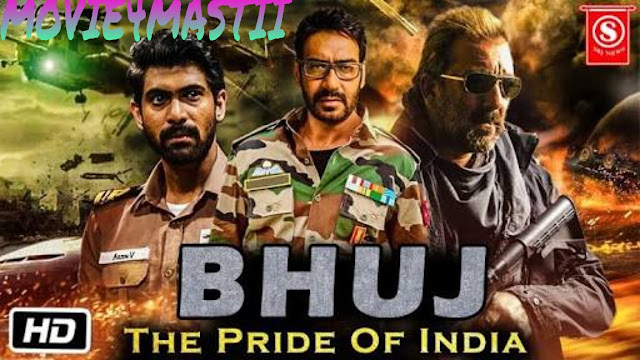 Bhuj:the pride full movie download