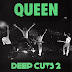 2011 Deep Cuts Volume 2 (1977–1982) - Queen