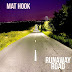 Mat Hook's "Runaway Road": an irresistible journey via melody