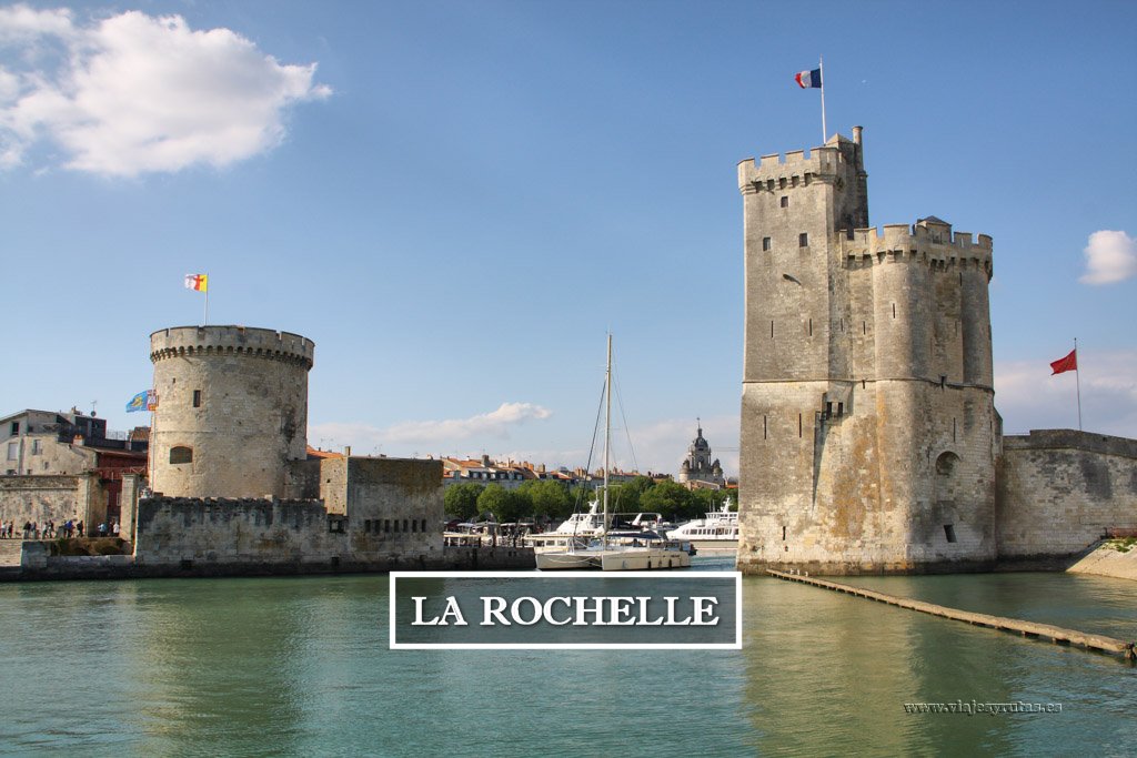 Qué ver en La Rochelle, la ciudad blanca del Atlántico