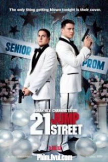 Phim Cớm Học Đường - 21 Jump Street [Vietsub] Online