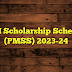 PM Scholarship Scheme (PMSS) 2023-24