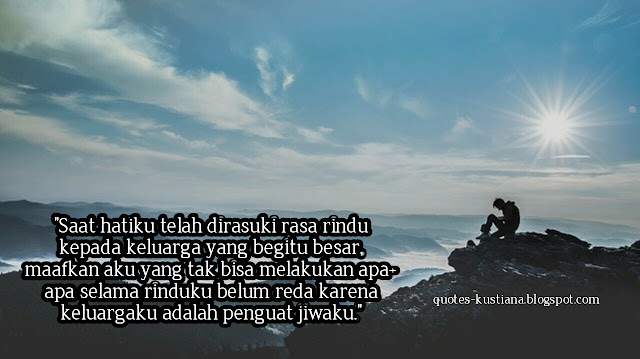 22 Kata-Kata Rindu terhadap Keluarga dan Kampung Halaman, Menyentuh Hati