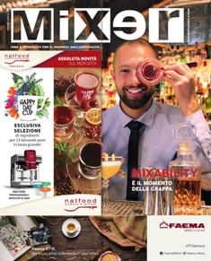 Mixer. Idee e tendenze per il mondo dell'ospitalità 310 - Ottobre 2018 | TRUE PDF | Mensile | Professionisti | Ristorazione | Cibo | Bevande
Mixer da 30 anni accompagna l’evoluzione e l’innovazione del mondo del fuori casa, raccontando storie di imprenditori, aziende, prodotti. Rappresenta da sempre il riferimento dell’informazione professionale per i pubblici esercizi e mezzo insostituibile per le imprese che si rivolgono al canale fuori casa.
Organo di stampa della Fipe-Confcommercio, grazie anche al contributo di specialisti e professionisti, affronta ogni mese temi specifici e di attualità con i «Dossier», la sezione «Pubblico Esercizio» con il mondo bar e ospitalità in primo piano, la ristorazione con le nuove rubriche «Il Vocabolario delle Attrezzature» e «Le Catene», la Mixability con i bartender e gli chef più in del momento, la Professione con consigli e idee per l’attività quotidiana.
La rivista raggiunge ogni mese una selezione qualificata di bar, wine bar, ristoranti, pizzerie e hotel in Italia.