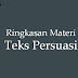 Ringkasan Materi Teks Persuasi