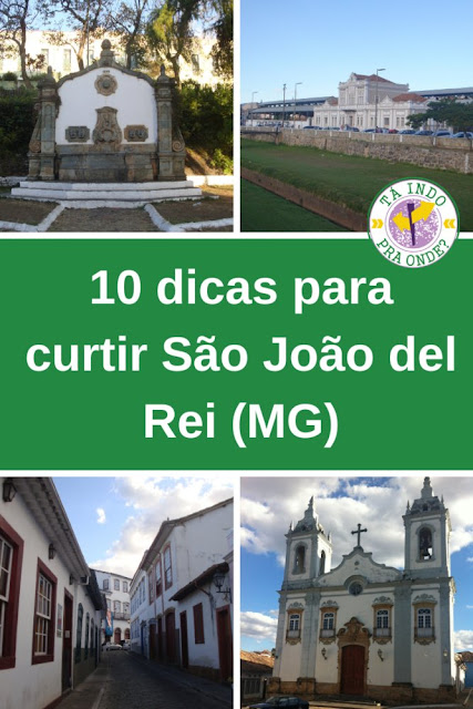 10 dicas para curtir São João del Rei - MG!