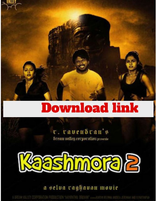 Kaashmora 2 (2017) Download link in Hindi Dubbed 