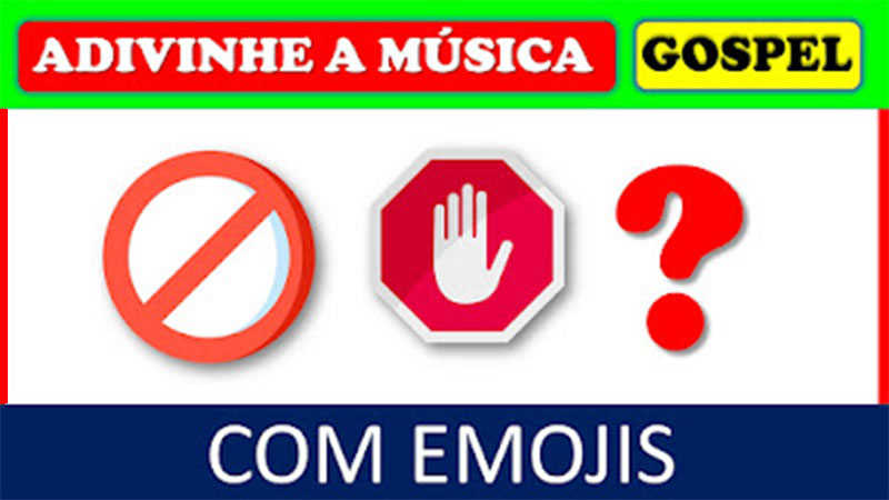 adivinhe a música gospel pelos emojis