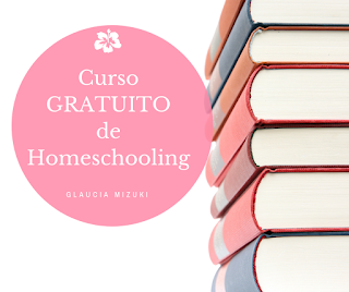 Curso Gratuito Homeschool Educação Domiciliar Homeschooling