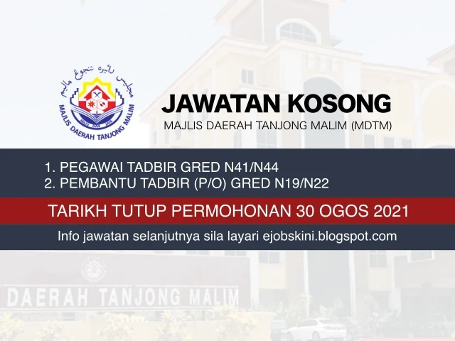 Jawatan kosong Majlis Daerah Tanjong Malim (MDTM) Ogos 2021