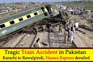 Pakistan Rail Accident: Karachi to Rawalpindi, Hazara Express derailed