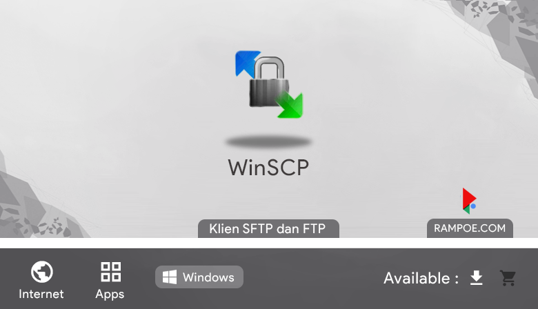 Free Download Aplikasi WinSCP 5.17.7  Full Repack Silent Install Rampoe