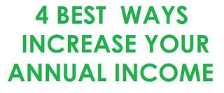 4 best ways to increase your annual income