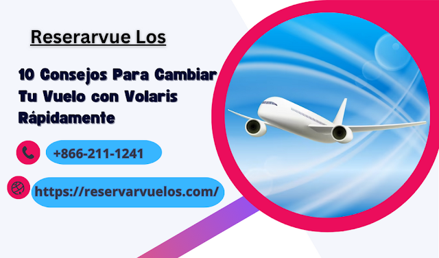 cambiar vuelo volaris