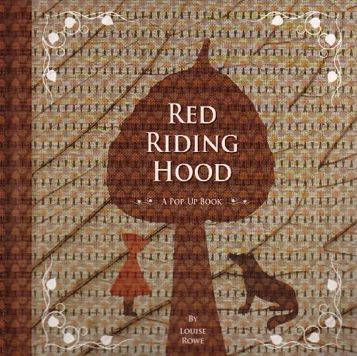 Red Riding Hood illustrated by Louise Rowe Purchase UK