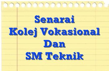 Senarai Kolej Vokasional  Dan Sekolah  Menengah Teknik