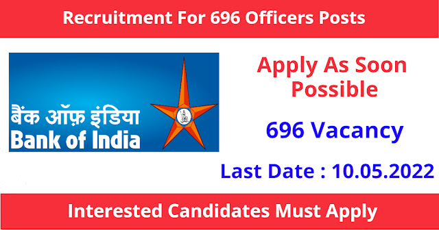 Bank Of India Recruitment 2022 | Apply Online For 696 Officers Posts | Sarkari Naukri