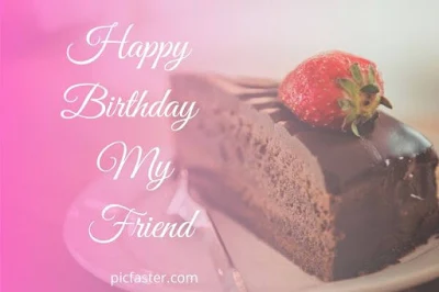 Top New - Happy Birthday Best Friend Images, Quotes Photos [2020]