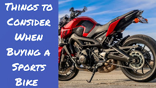 Things to Consider When Buying a Sports Bike