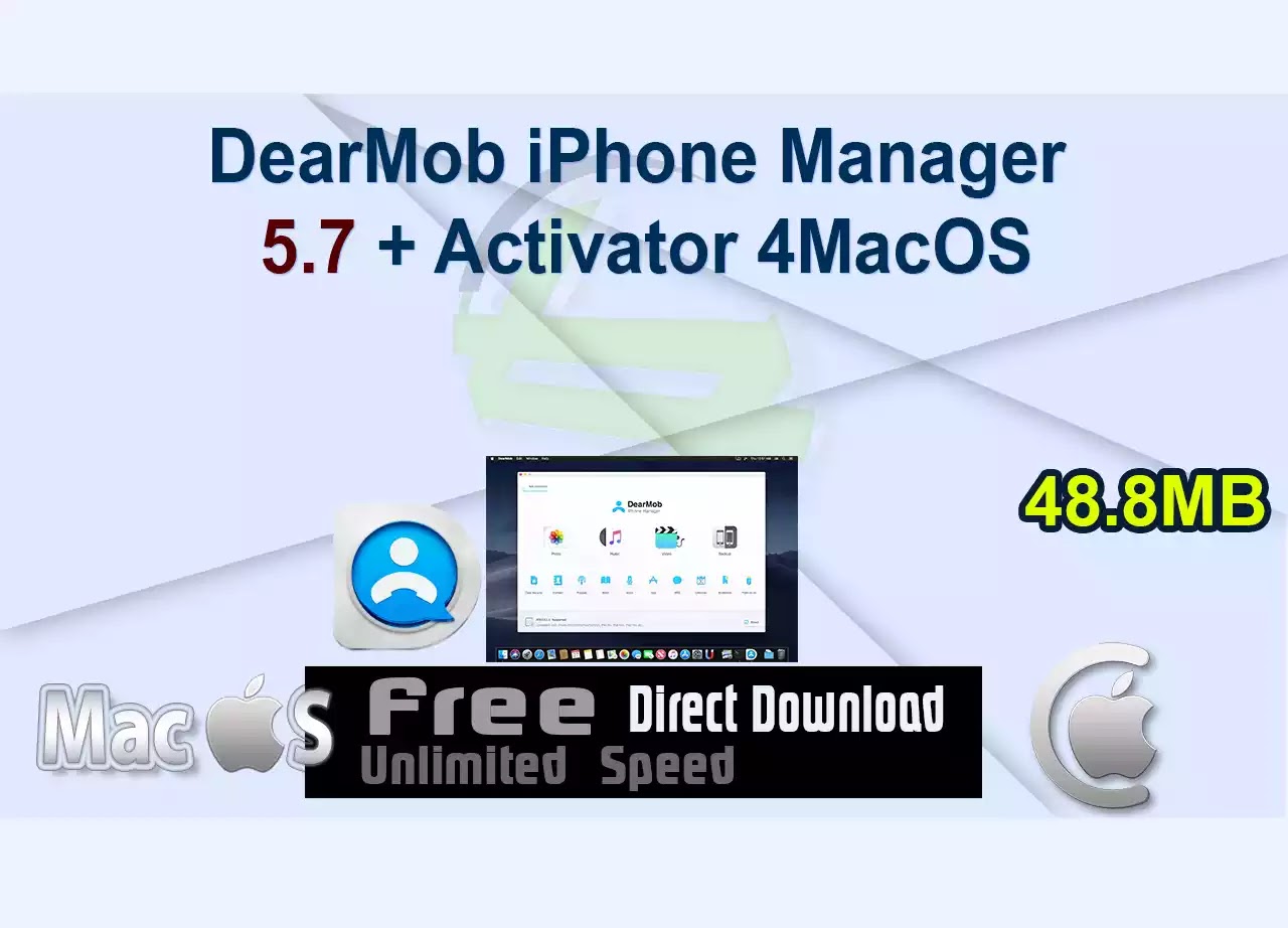 DearMob iPhone Manager 5.7 + Activator 4MacOS