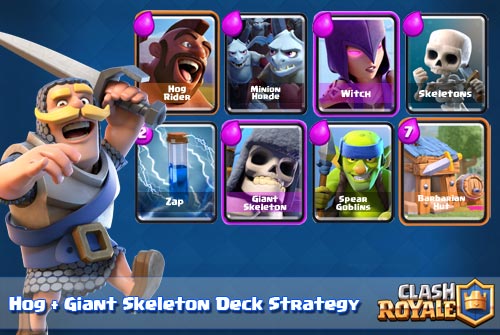 Strategi Deck Hog Rider + Giant Skeleton Arena 5 6 7 Clash Royale
