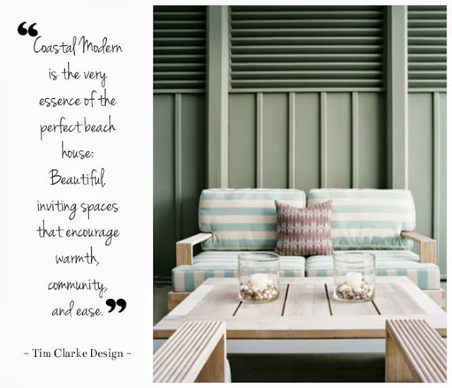 Tim Clarke Design upon commenting about the essence of a perfect beach house