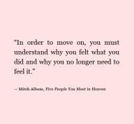 In order to move on