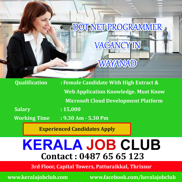  DOT NET PROGRAMMER VACANCY IN WAYANAD